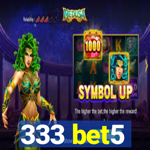 333 bet5